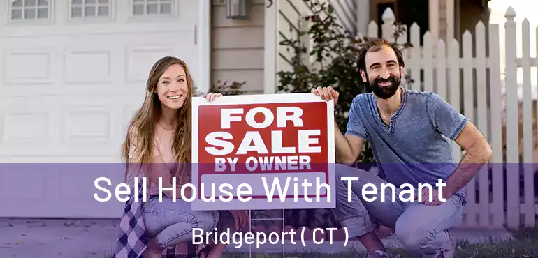  Sell House With Tenant Bridgeport ( CT )